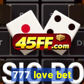 777 love bet
